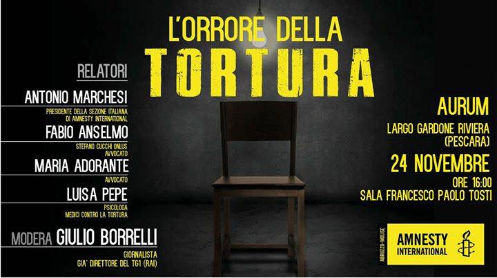 “L’orrore della tortura”: il 24 novembre a Pescara